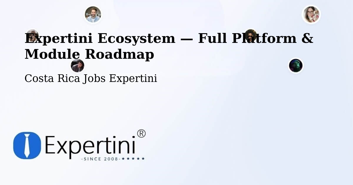 Expertini Ecosystem — Full Platform & Module Roadmap – Tibás
